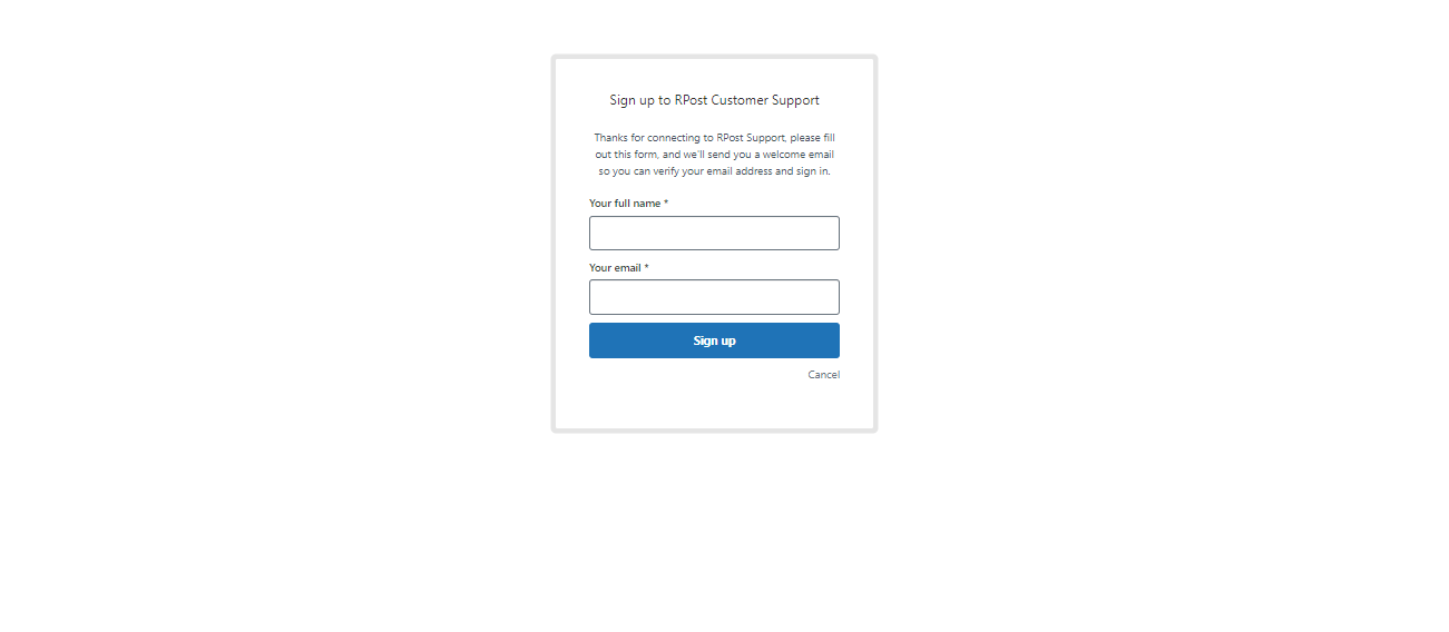 Registering to RPost Customer Support and submitting a ticket – Help Center